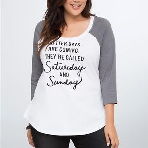 Torrid Raglan Tee Weekend